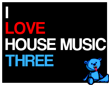 I Love House Music 3